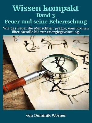 cover image of Feuer und seine Beherrschung